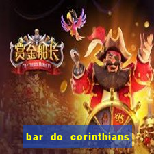 bar do corinthians em fortaleza